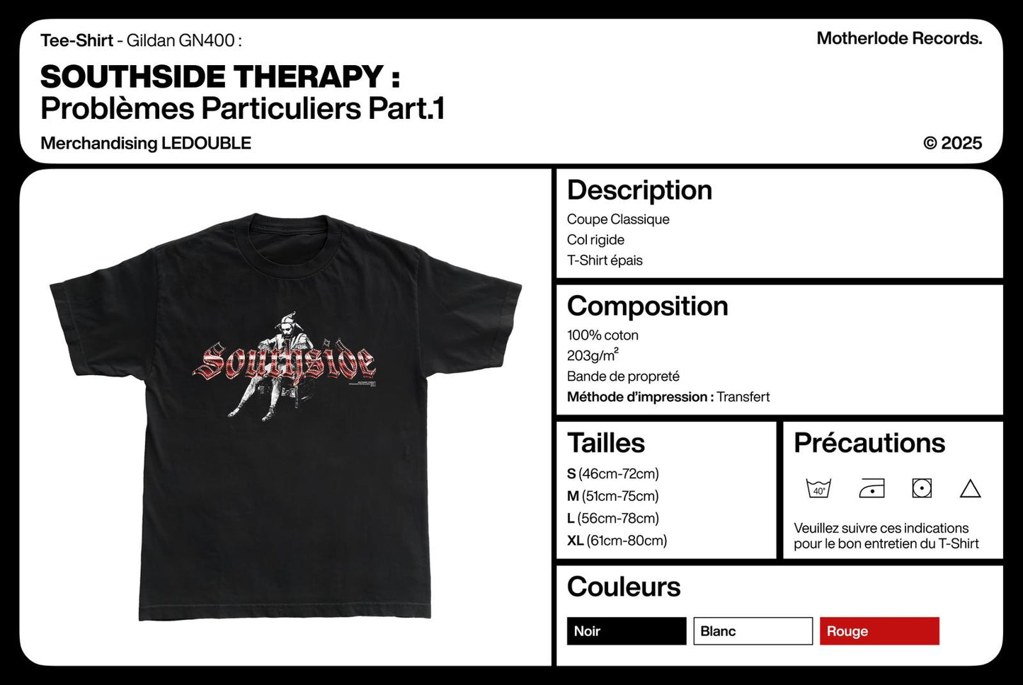 TEE-SHIRT SOUTHISDE PROBLÈME PARTICULIER PT 1